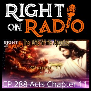EP.288 Acts Chapter 11. Gentiles got the Ghost