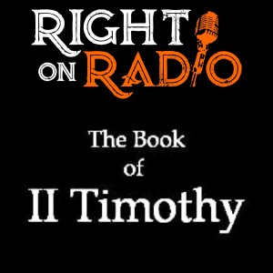EP.472 2 Timothy Chapter 2 Grace Faithfulness and Religious Spirits