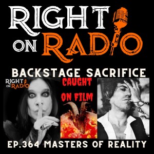 EP.364 Masters of Reality. Backstage Sacrifice Rolling Stones Caught on Film.