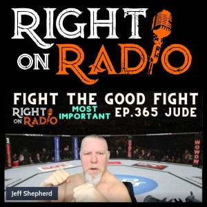 EP.472 Jude Part 3 Fight the Good Fight