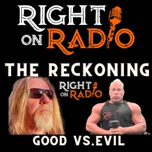 EP.382 The Reckoning. Good Vs. Evil Jeff and Baby Trump Discuss