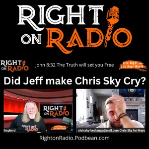 EP.413 Did Jeff Make Chris Sky Cry? #ChrisSkyforMayor