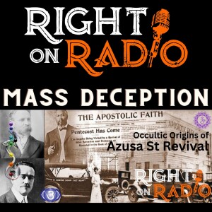 EP.415 Mass Deception Pt.5 Azusa St Revival or Counterfeit