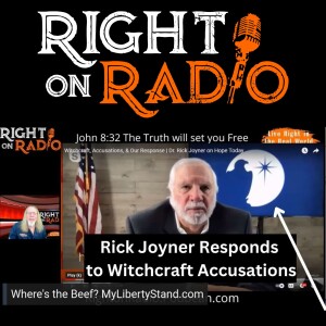 EP.431 Rick Joyner responds to Accusations of Witchcraft