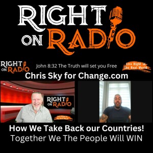 EP.436 Chris Sky, How We the People Take back our Countries and Win