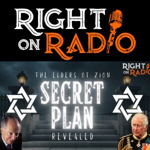 EP.511 Elders of ZION Secret Plan and Execution (part 1)