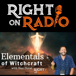 EP.551 Elementals of Witchcraft with Dan Duval