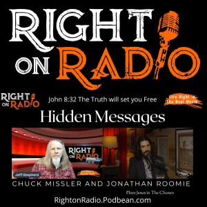 EP.681 Jonathan Roomie (the Chosen) and Chuck Missler; Hidden Messages