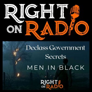 EP.686 Declass Day Hidden Truth Men in Black