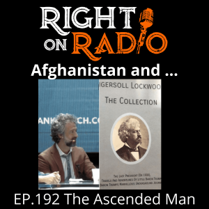 EP.192 Afghanistan and the Ascended Man