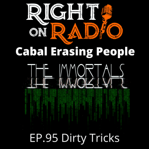 EP 95 [Audio Version]Dirty Tricks Cabal Grooming and Programming. Preparing for a Sacrifice? Read description.