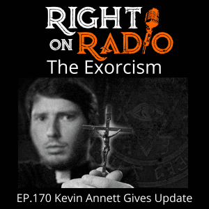 EP 170 Kevin Annett, Exorcism of the Cabal. Tribunals and Arrests