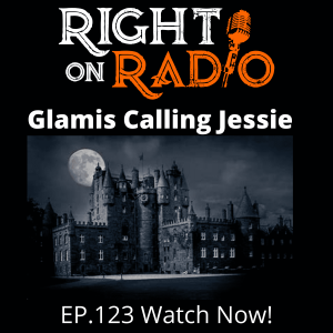 EP 123 Watch Now! Somerset Belenoff, Glamis Calling Jessie. Prayers