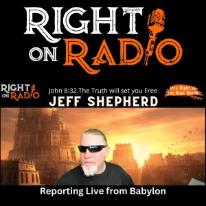 Just for Fun, Jeff Reports the News Live from Babylon