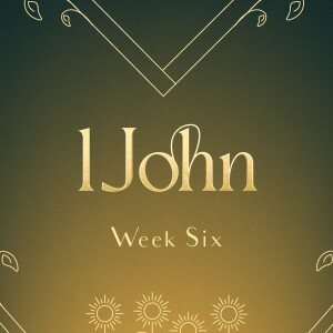 1John : Experiencing the Love of Jesus