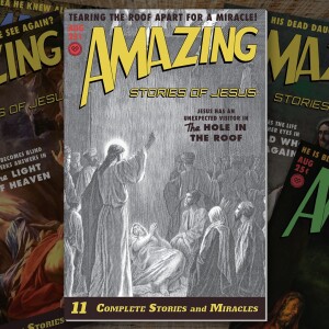 Amazing Stories of Jesus - The Man Who Was Lowered Through The Roof