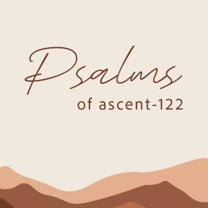 Psalms: Psalm 122