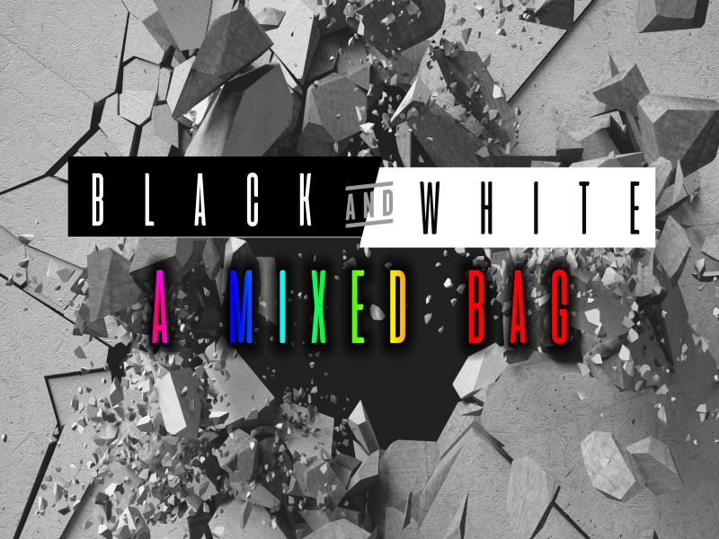 Pastor Angel Hudson & Pastor Josh Hudson: Black and White | A Mixed Bag | (11/20/16)