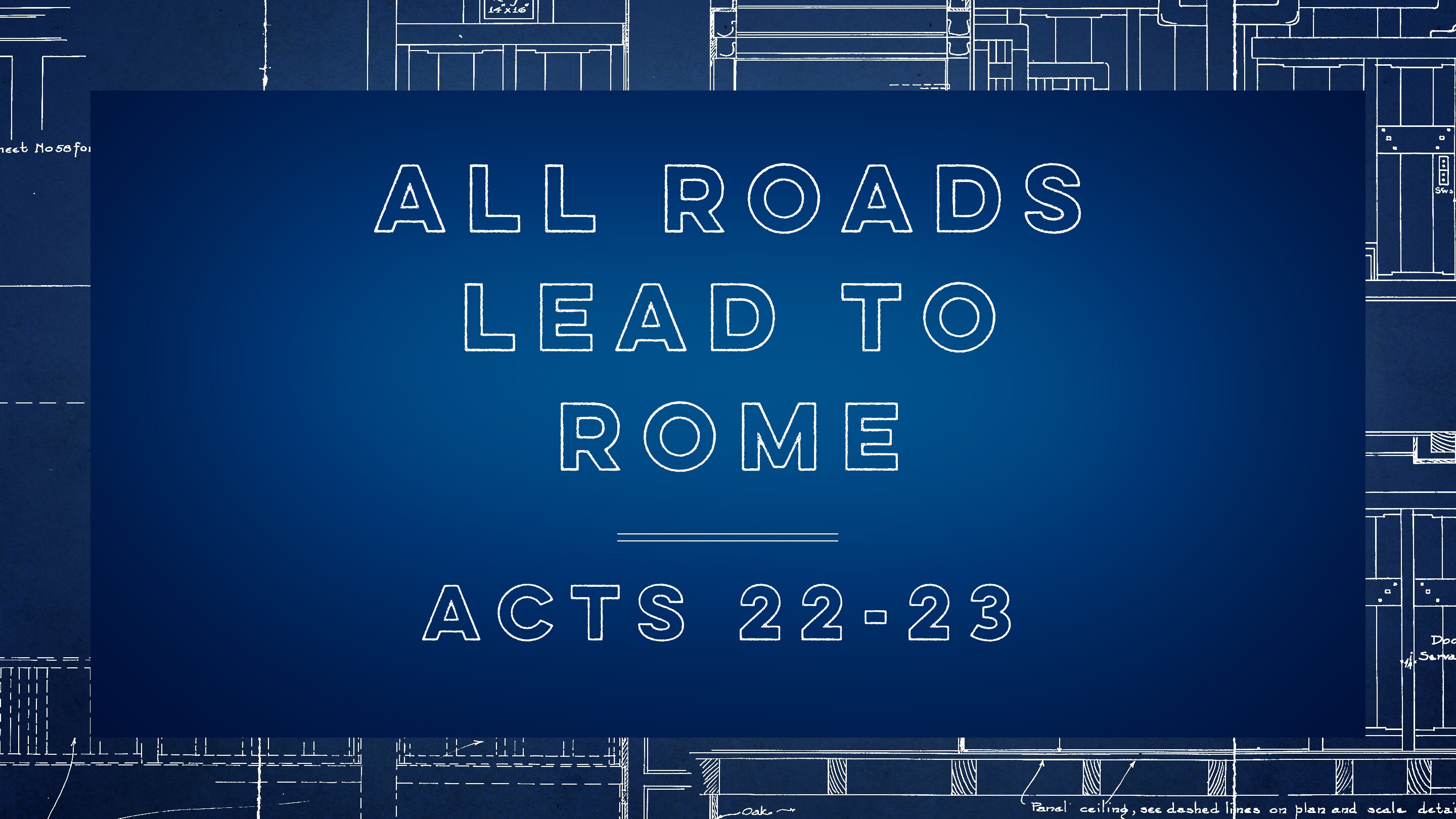 Pastor Huey: Acts- All Roads Lead to Rome (05/10/15)