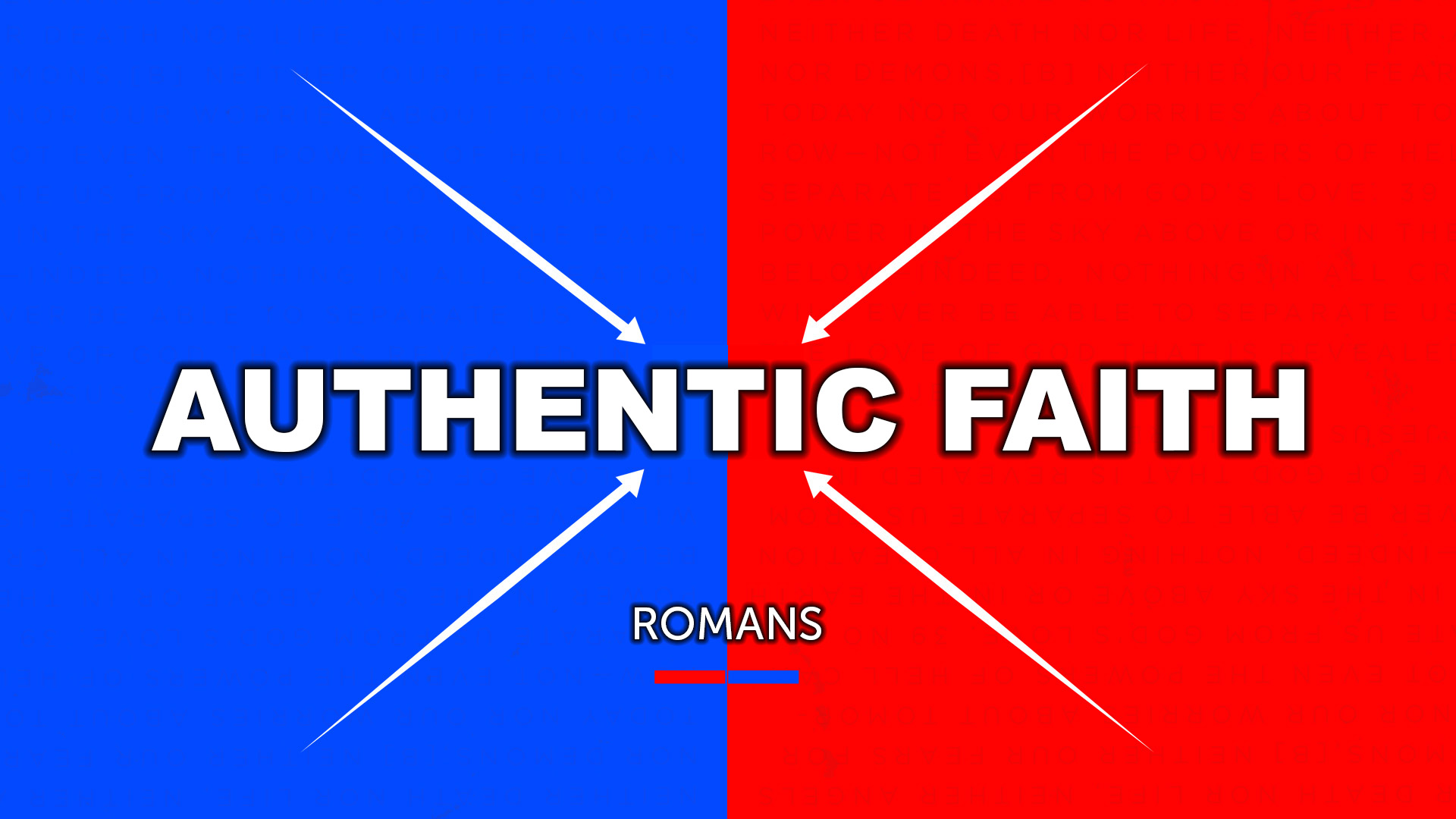 Pastor Huey: Romans | Nothing Will | Authentic Faith (02/21/16)