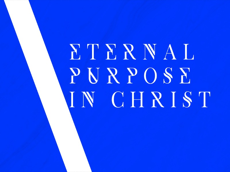 Pastor Agabus Lartey | Eternal Purpose in Christ | 11/26/17
