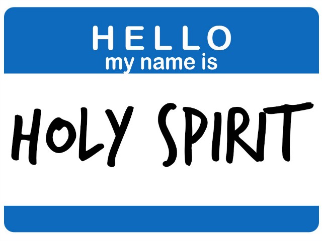 Pastor Huey: Holy Spirit: Hello My Name Is... (05/18/2014)
