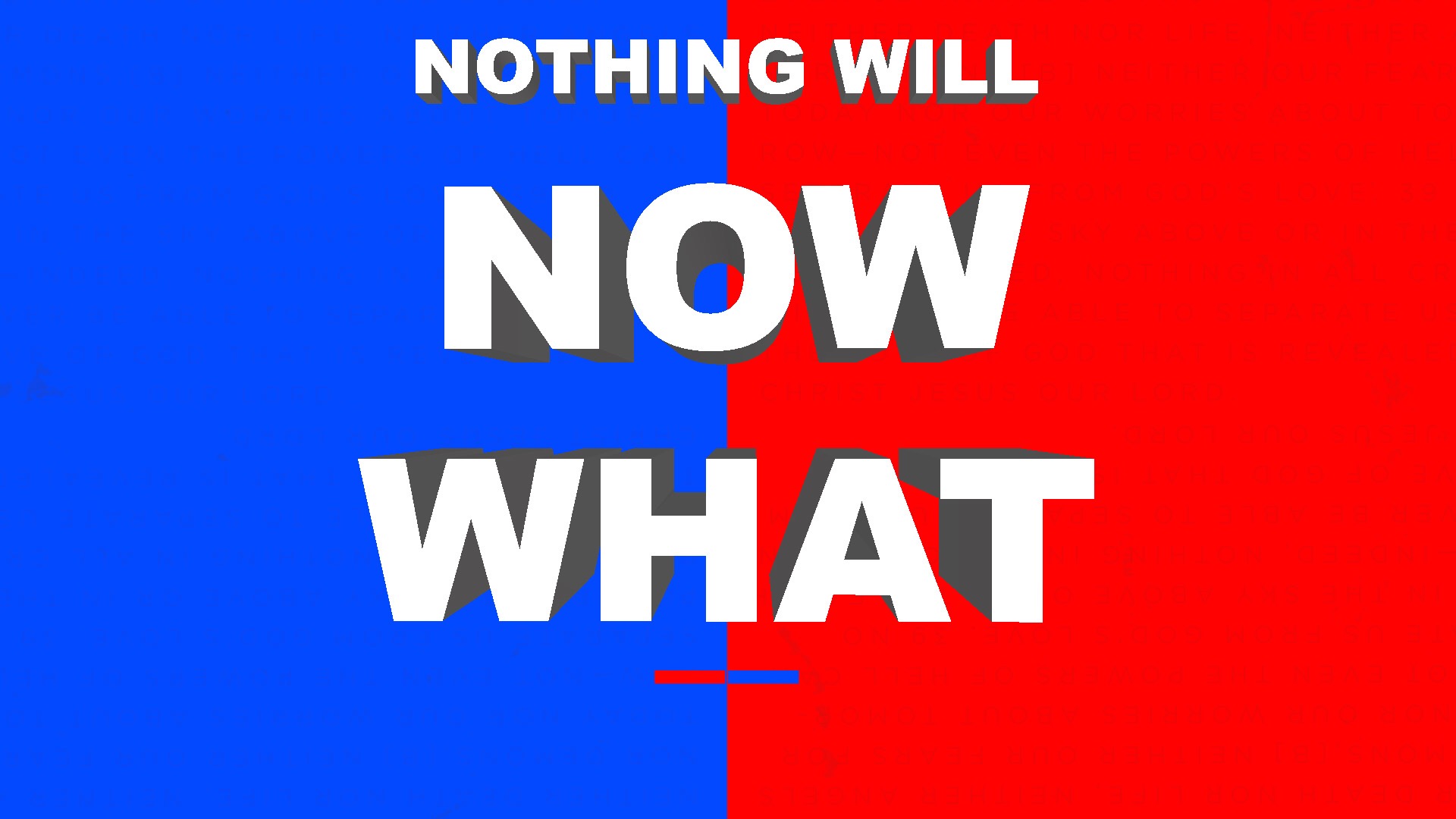 Pastor Baron: Romans | Nothing Will | Now What (01/17/16)
