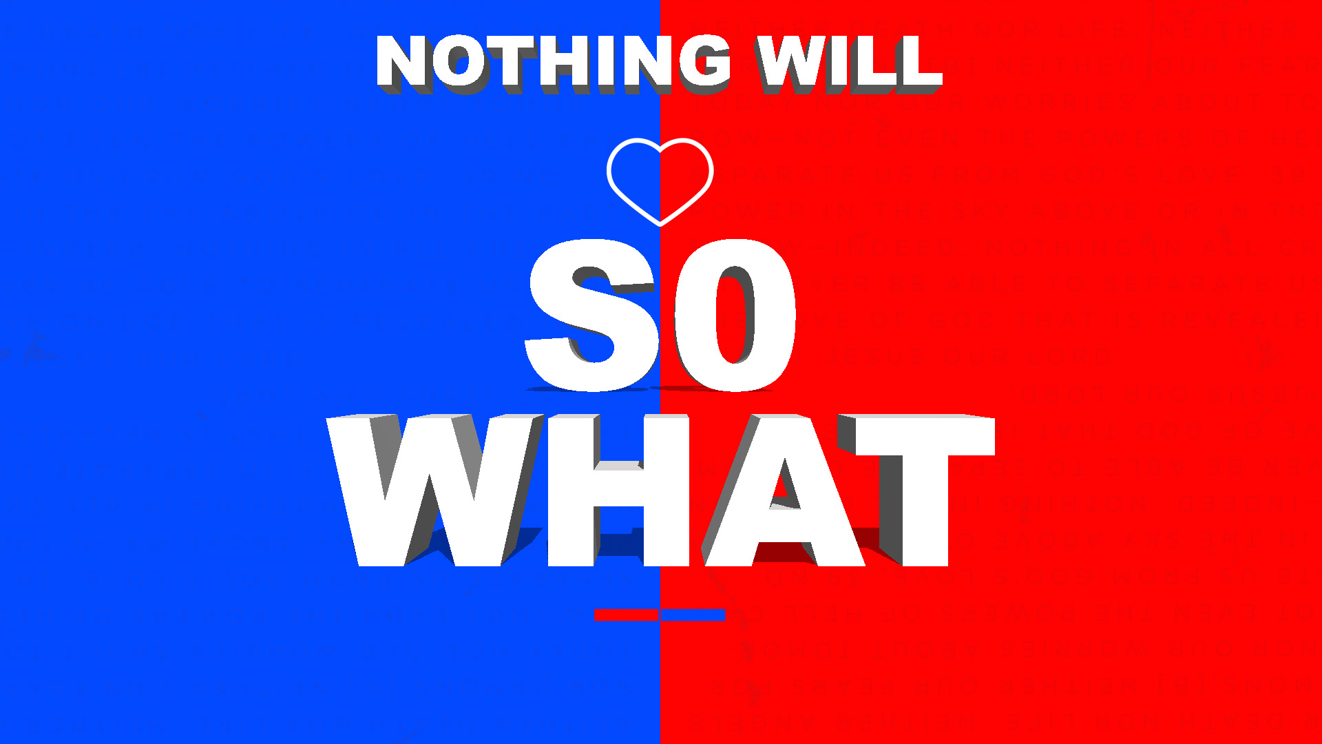 Pastor Jasper: Romans | Nothing Will | So What (01/10/16)