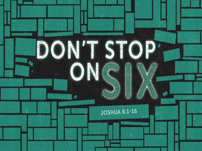 Pastor Josh Hudson: Don't Stop On Six (11/15/15)