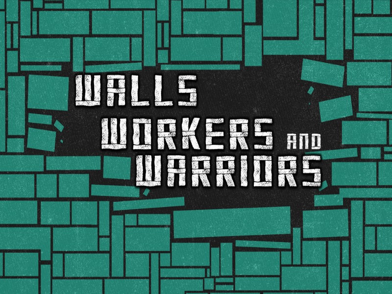 Pastor Angelia | Walls, Workers, &amp; Warriors | 12/03/17