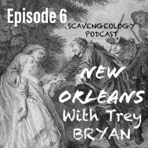 Episode 6: New Orleans, history, crime, and art with Trey Bryan