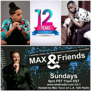 MAX & Friends with Max Tucci; The Power of Music; Guests: International Nova + Gary M. Houston 