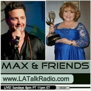 MAX & Friends with Max Tucci; Guest: Actress Patrika Darbo