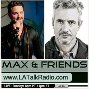 MAX & Friends with Max Tucci; Guest: Dermot Mulroney
