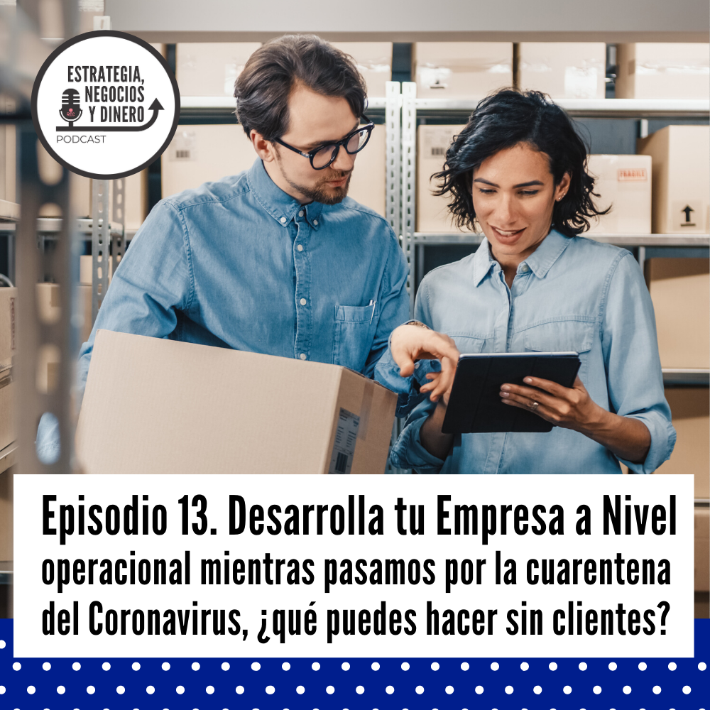 Estrategia, Negocios y Dinero Podcast