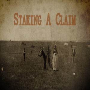 3.15.20 Staking a Claim in your Midst