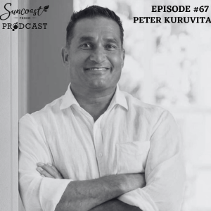 Episode 67:  Peter Kuruvita