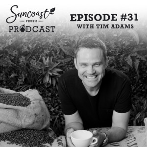 Episode 31 : Tim Adams - Tim Adams Coffee