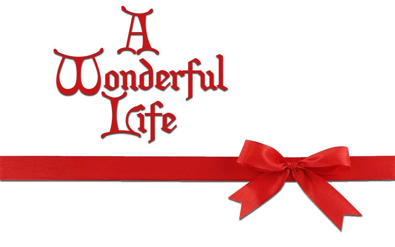 A Wonderful Life: Trust It