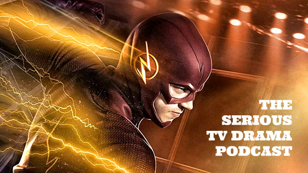 Serious TV Drama Podcast 179: The Flash 3x20