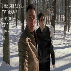 STVD Podcast 306: Greatest TV Drama Episodes of All Time #6: The Sopranos 3x11 Pine Barrens