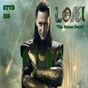 Serious TV Drama Podcast 316: Loki 1x4 The Nexus Event