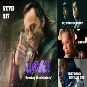 Serious TV Drama Podcast 317: Loki 1x5 Journey Into Mystery