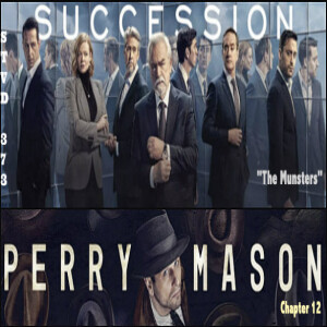 Serious TV Drama Podcast 373: Succession 4x1 | Perry Mason 2x4