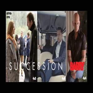 Serious TV Drama Podcast 378: Succession 4x5 & 4x6 | Barry 4x4