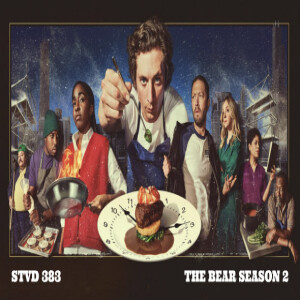 Serious TV Drama Podcast 383: The Bear Season 2