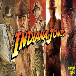 Serious TV Drama Podcast 384: Indiana Jones
