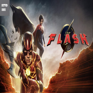 Serious TV Drama Podcast 385: The Flash