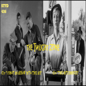 STVD 436: The Twilight Zone 1x15 and 1x16