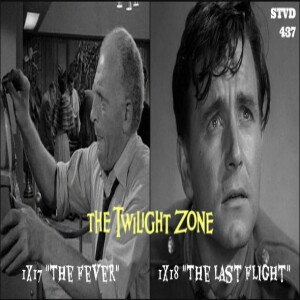 STVD 437: The Twilight Zone 1x17 and 1x18